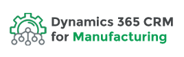 Dynamics 365 CRM for Manufacturing