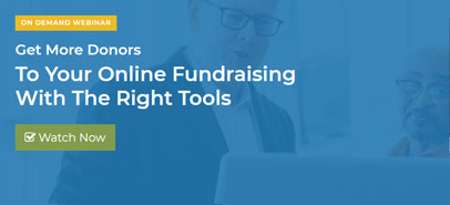 Get More Donors to your Online Fundraising with the right tools