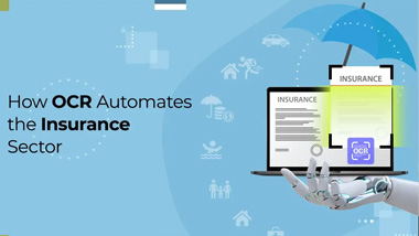 How OCR Automates the Insurance Sector