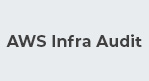AWS Infra Audit