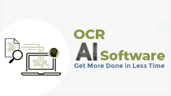 OCR AI Software – Get More Done in Less Time