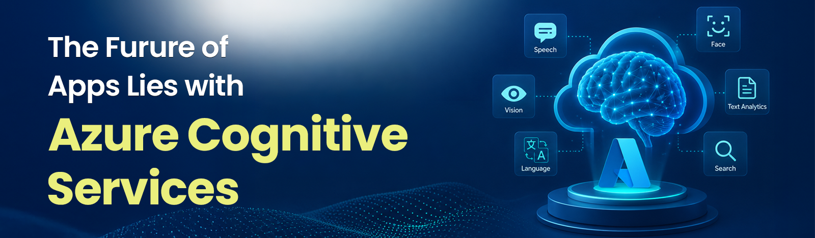 Apps Lies with Azure Cognitive Services