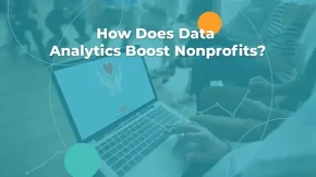 How Data Analytics boost nonprofits