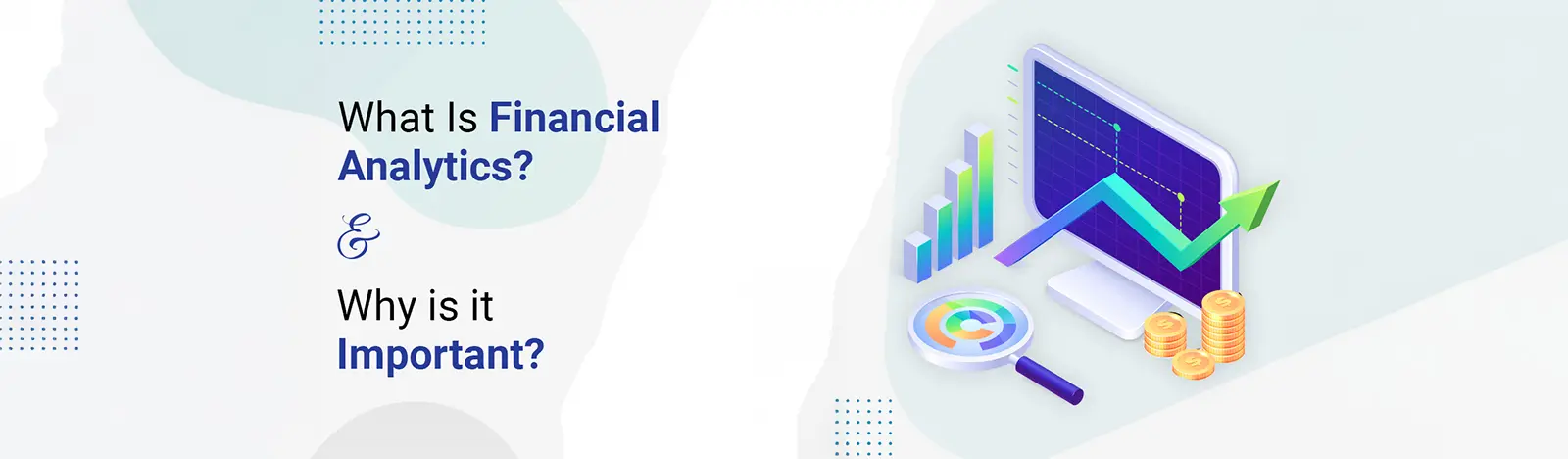 What is Financial Analytics