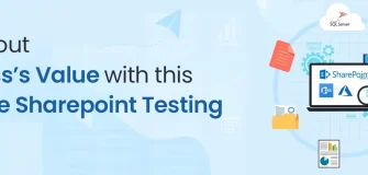 A Comprehensive Manual for Microsoft SharePoint Testing