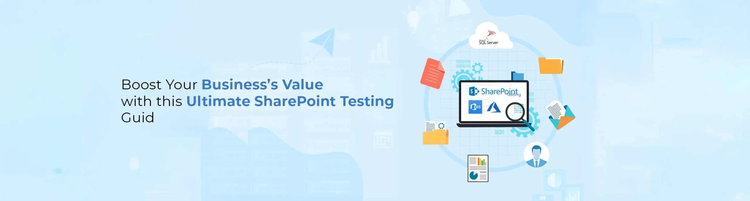 SharePoint Testing Guide