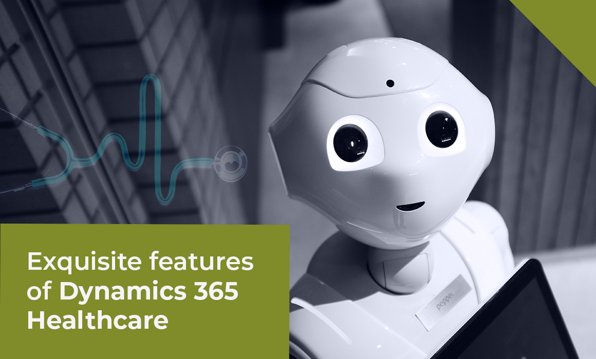 Features Dynamics 365 Healthcare