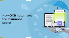 How OCR Automates the Insurance Sector