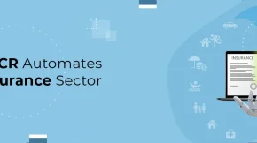 How OCR Automates the Insurance Sector
