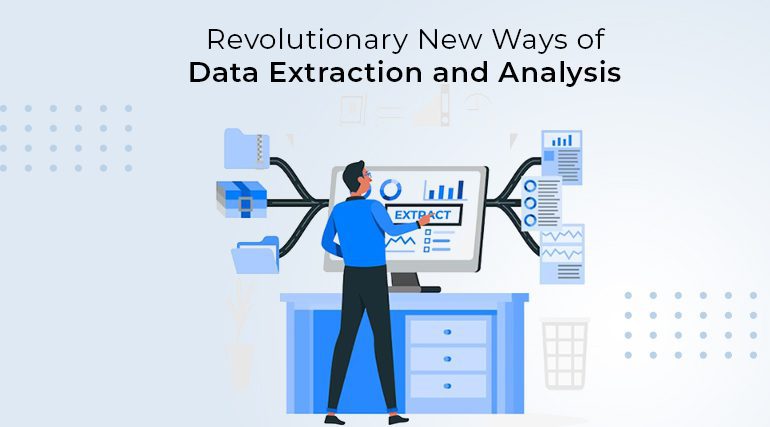 Data Extraction and analytics