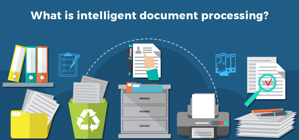 Intelligent Document Processing