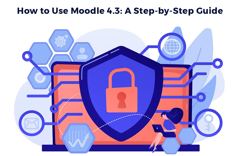 How to Use Moodle 4.3