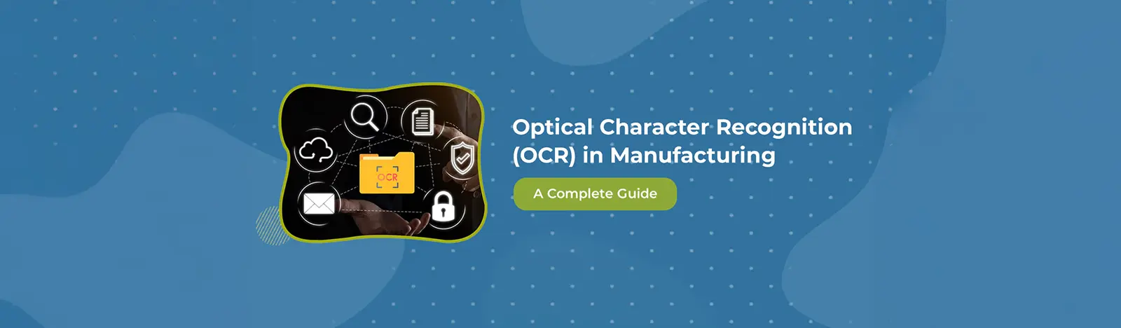 OCR in Manufacturing