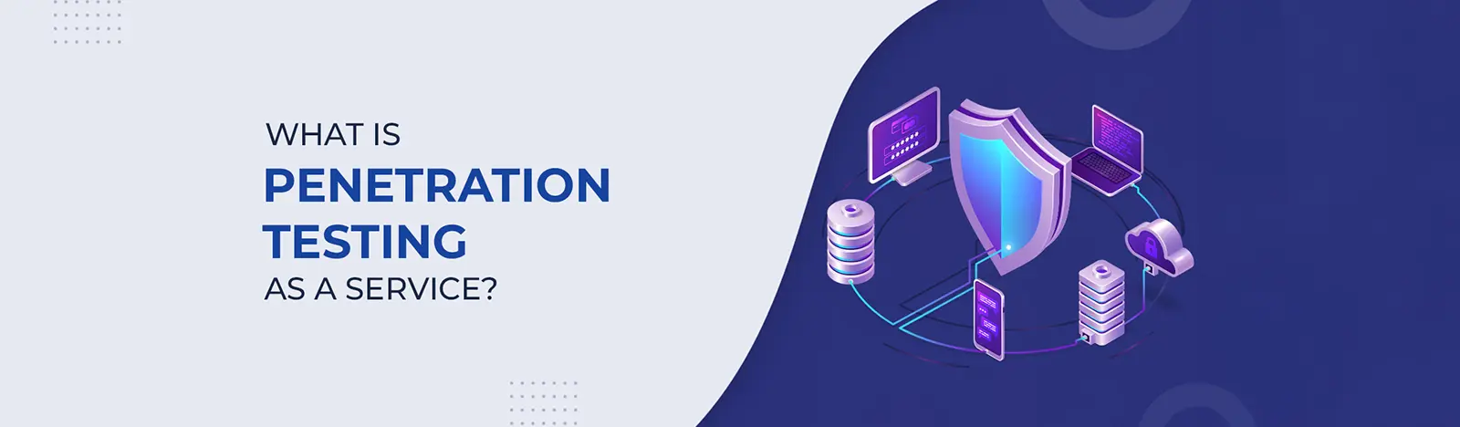 Penetration Testing as a Service