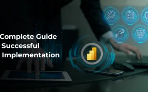 A Complete Guide to Successful BI Implementation