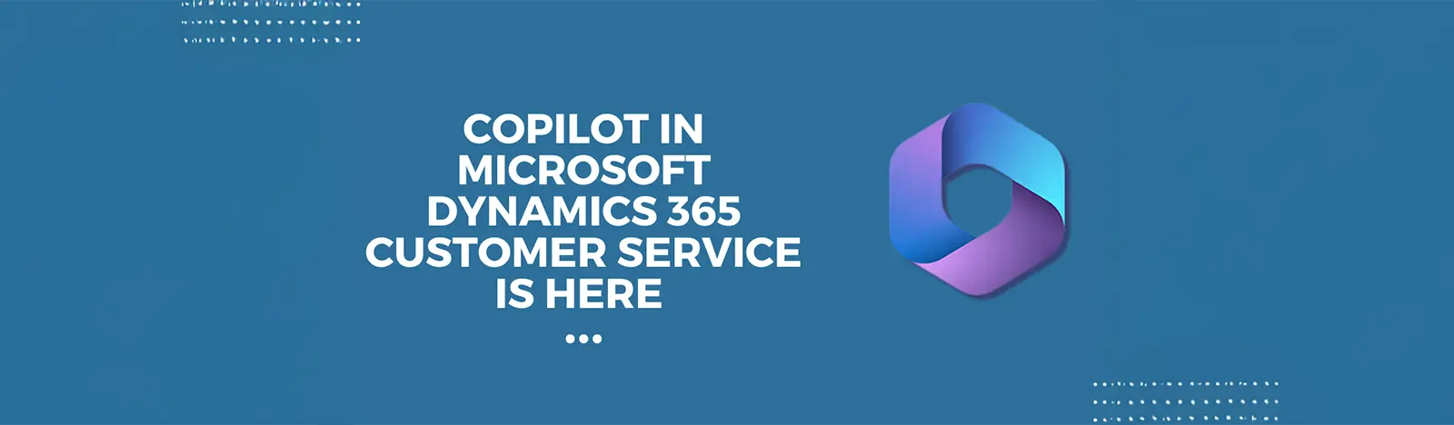 Copilot in Microsoft Dynamics 365