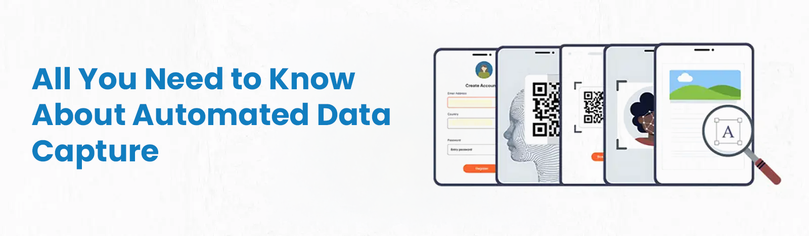 Automated Data Capture