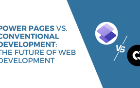 Power Pages Vs. Conventional Development
