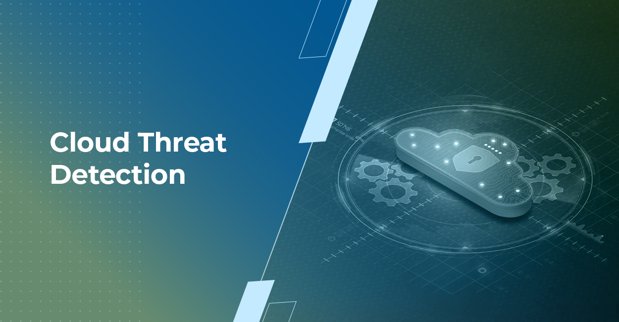 What is Cloud Threat Detection and Response? A Guide 
