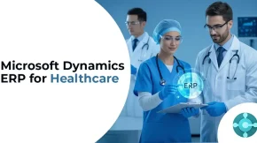 Microsoft Dynamics ERP for Healthcare