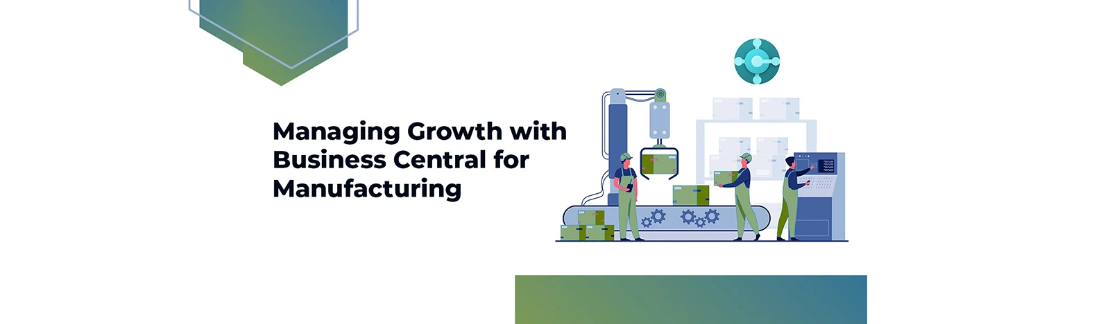 Business Central for Manufacturing