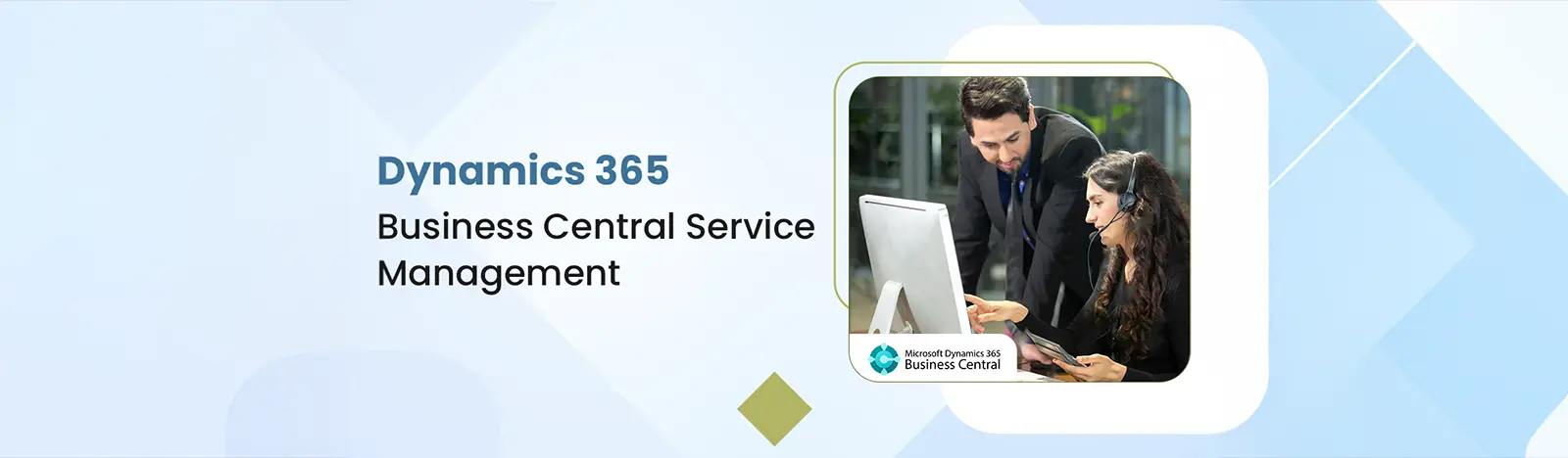 Dynamics 365 Business Central Service Management