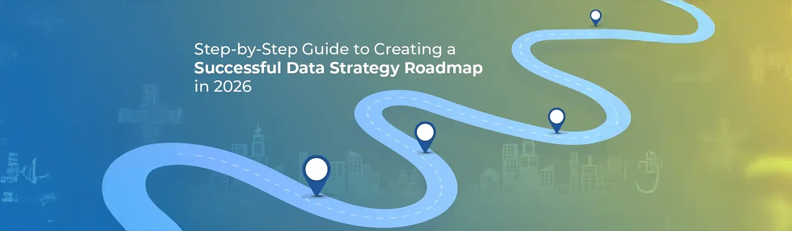 Data Strategy Roadmap