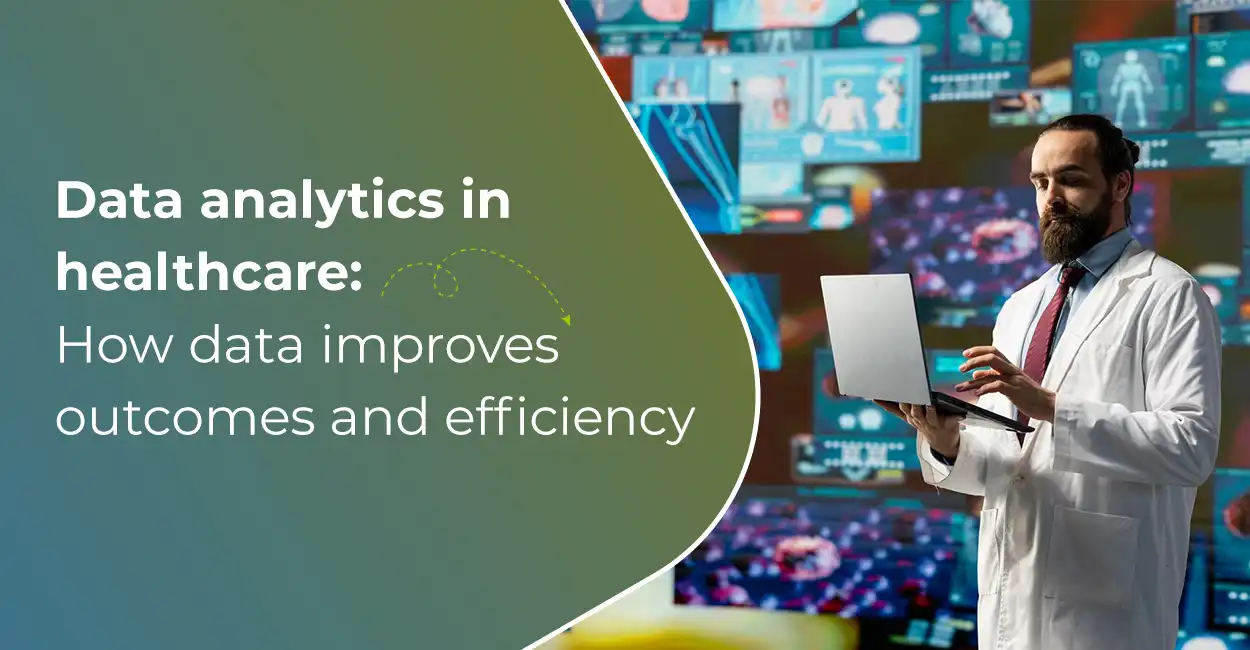 Data analytics in healthcare