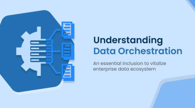 Understanding Data Orchestration
