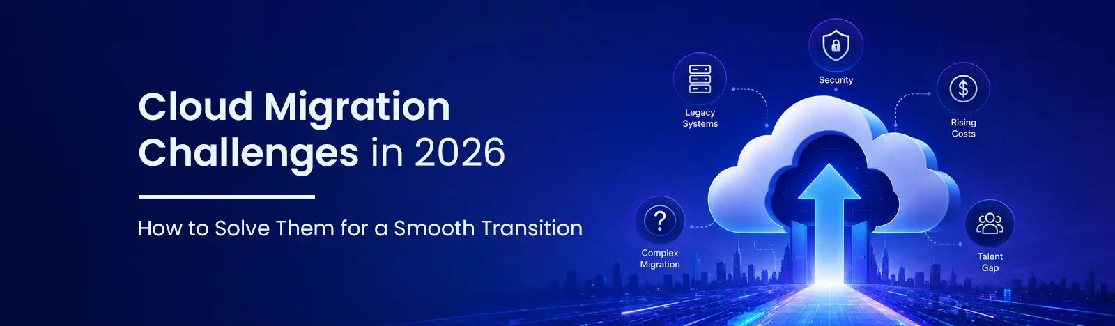 Cloud Migration Challenges