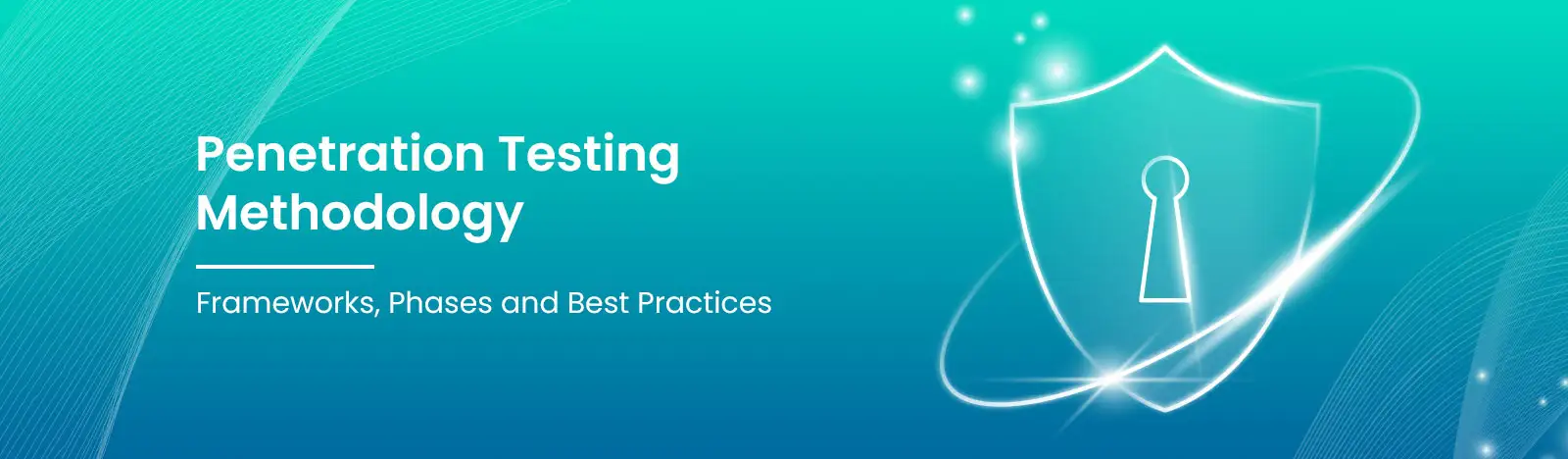 Penetration Testing Methodology