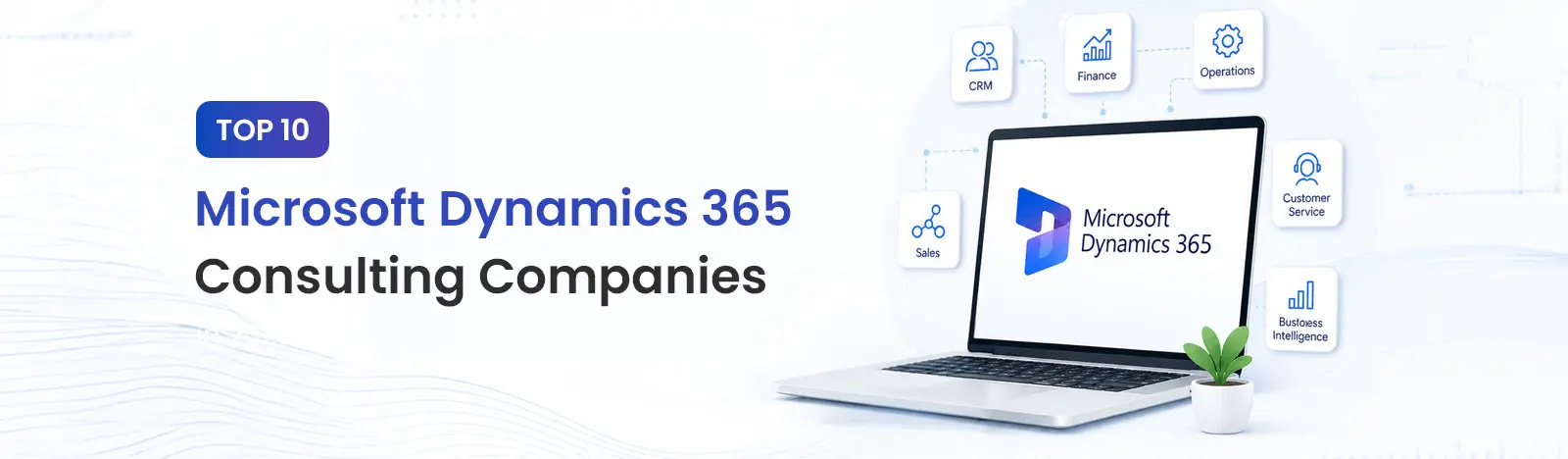 Microsoft Dynamics 365 Consulting Companies