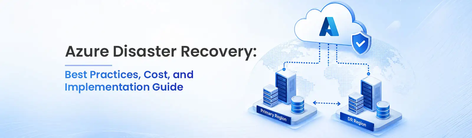 Azure Disaster Recovery