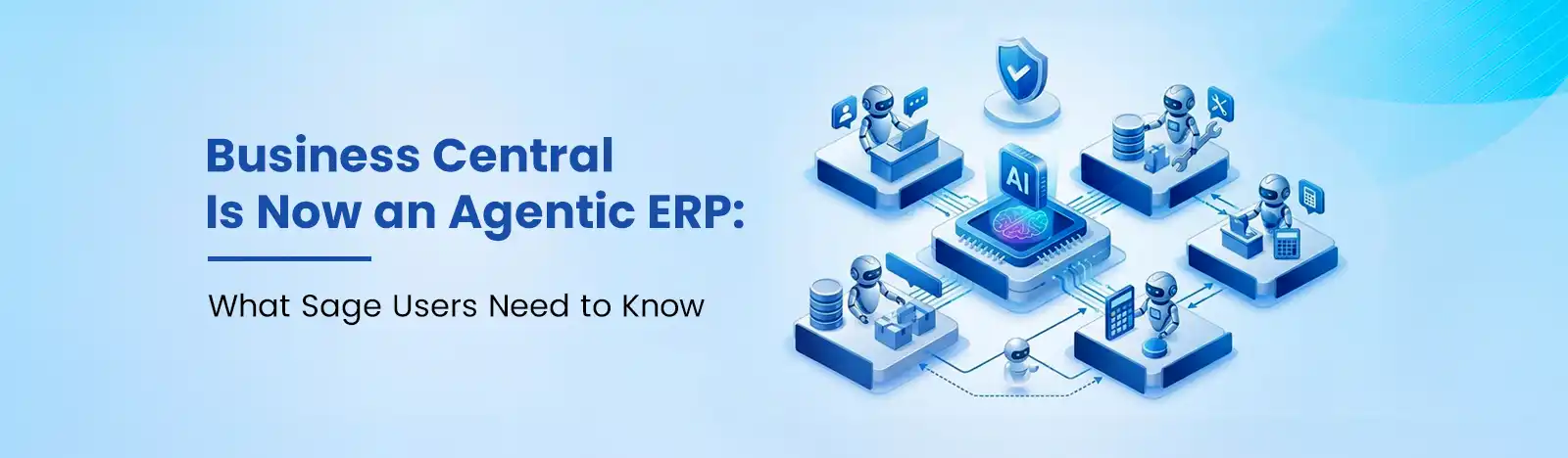 Business Central Is Now an Agentic ERP