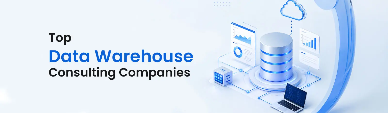 Top Data Warehouse Consulting Companies