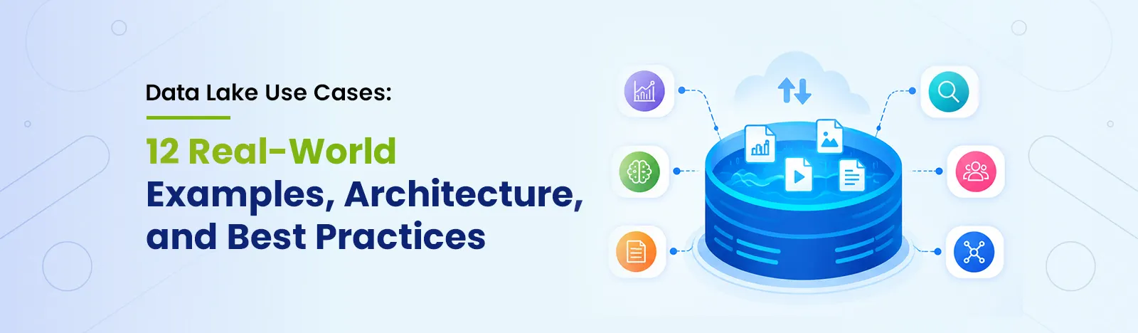 Data Lake Use Cases