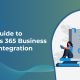 Simple Guide to Dynamics 365 Business Central Integration
